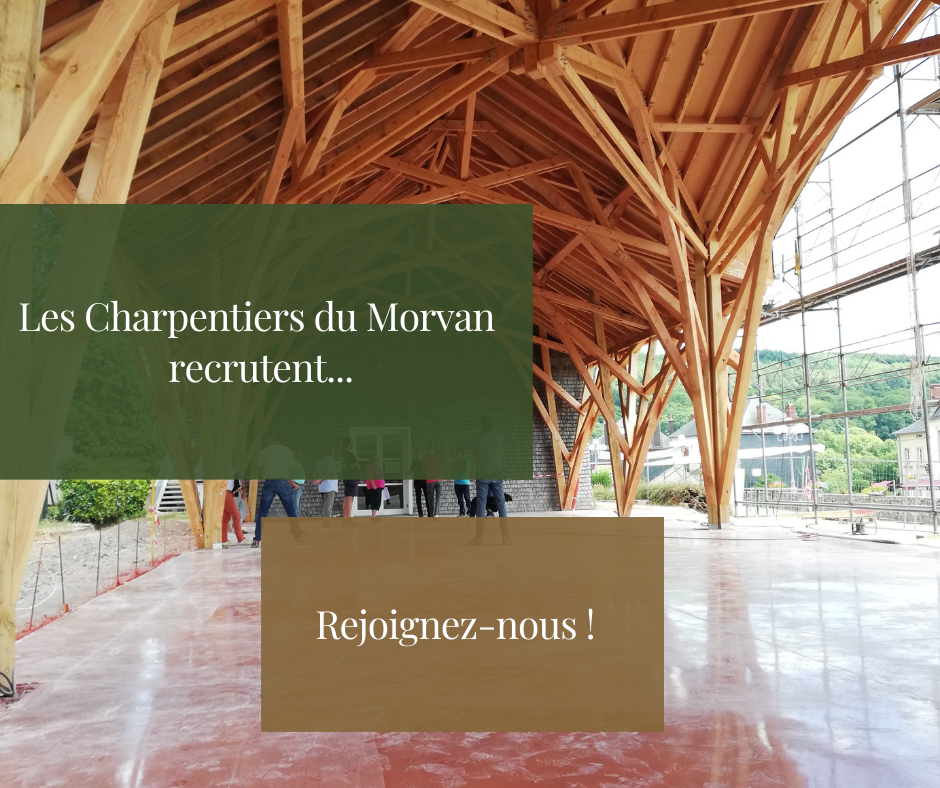 Recrutements Charpentiers du Morvan - constructeur maisons ossature boiis